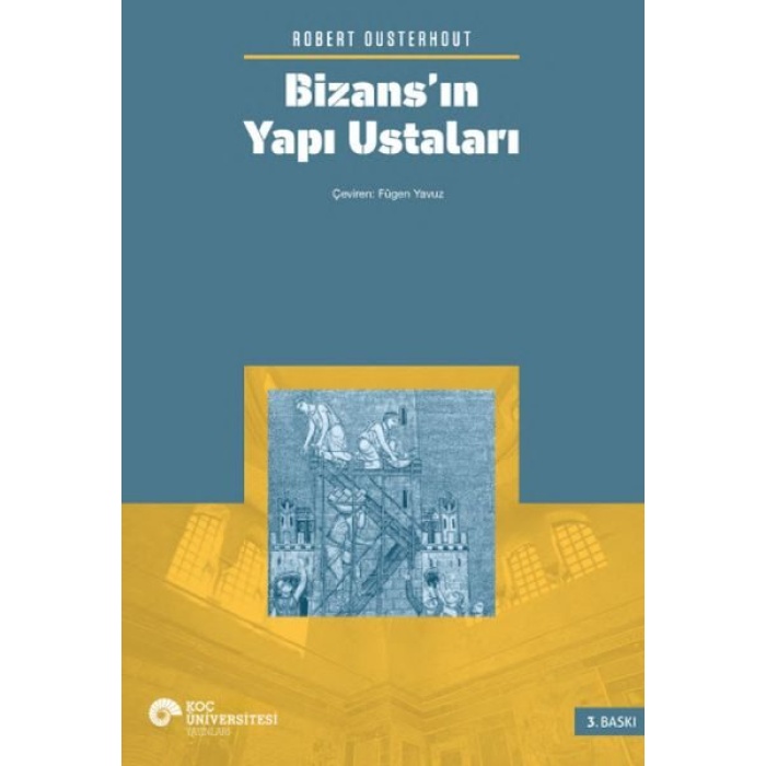 Bizans’ın Yapı Ustaları  (4022)