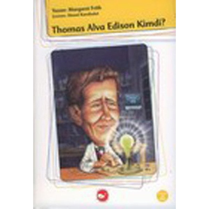 Thomas Alva Edison Kimdi?  (4022)