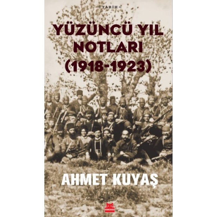 Yüzüncü Yıl Notları (1918-1923)  (4022)