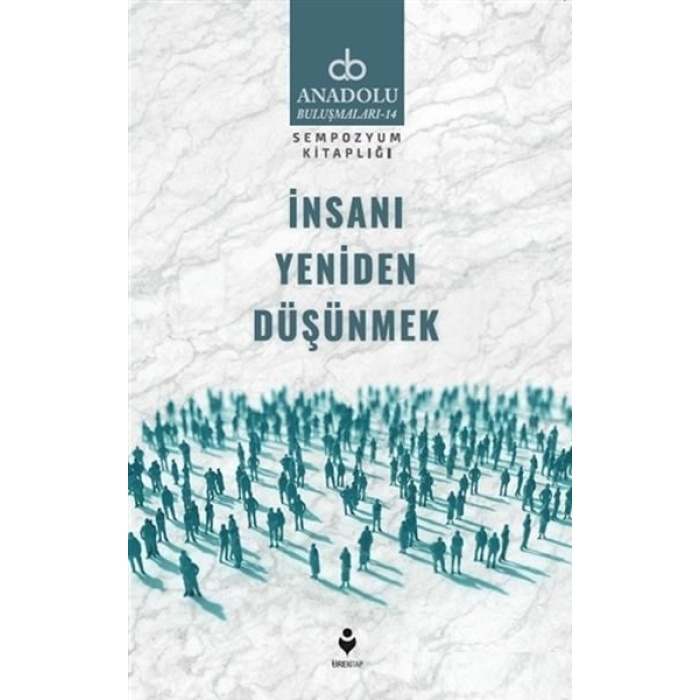 İnsanı Yeniden Düşünmek  (4022)