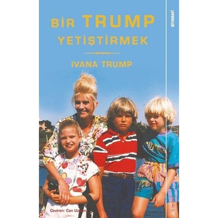 Bir Trump Yetiştirmek