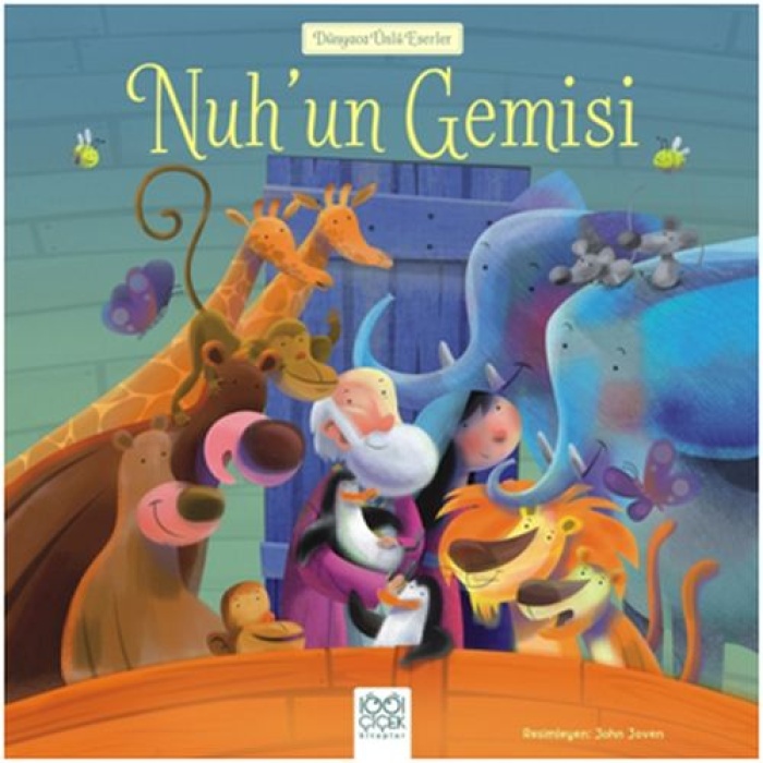 Dünyaca Ünlü Eserler - Nuhun Gemisi