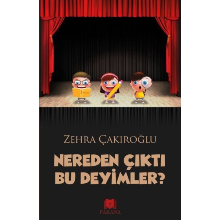 Nereden Çıktı Bu Deyimler