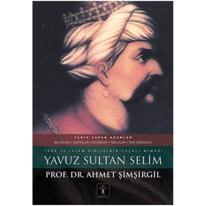 Yavuz Sultan Selim (Ciltli)