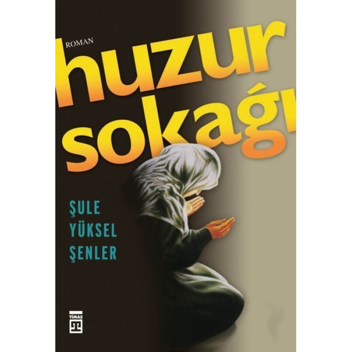 Huzur Sokağı