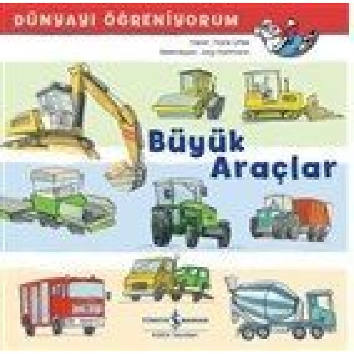 Büyük Araçlar - Dünyayı Öğreniyorum