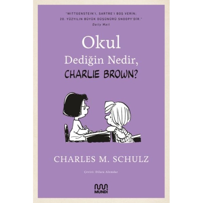 Okul Dediğin Nedir, Charlie Brown