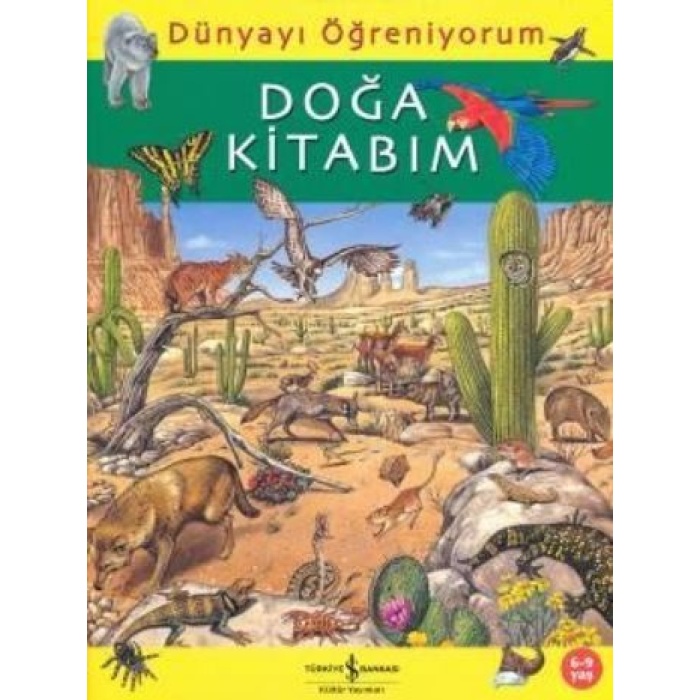 Dünyayı Öğreniyorum - Doğa Kitabım