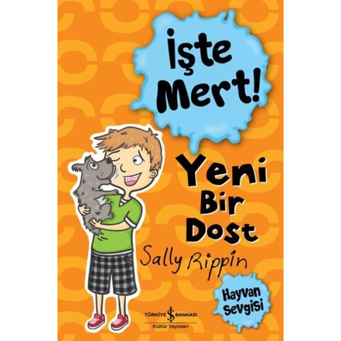 İşte Mert! - Yeni Bir Dost - Hayvan Sevgisi