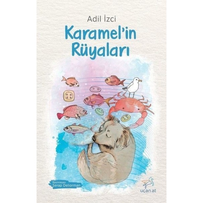 Karamel’in Rüyaları