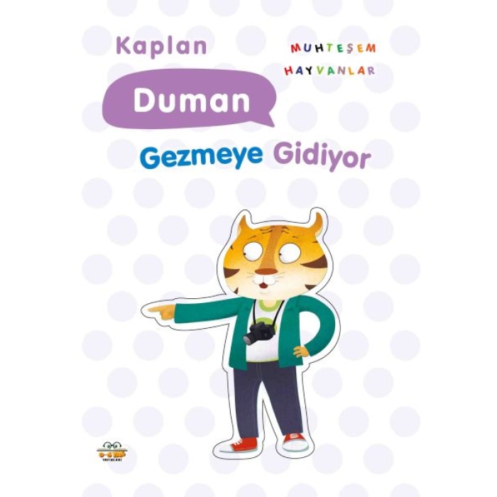 Kaplan Duman Gezmeye Gidiyor