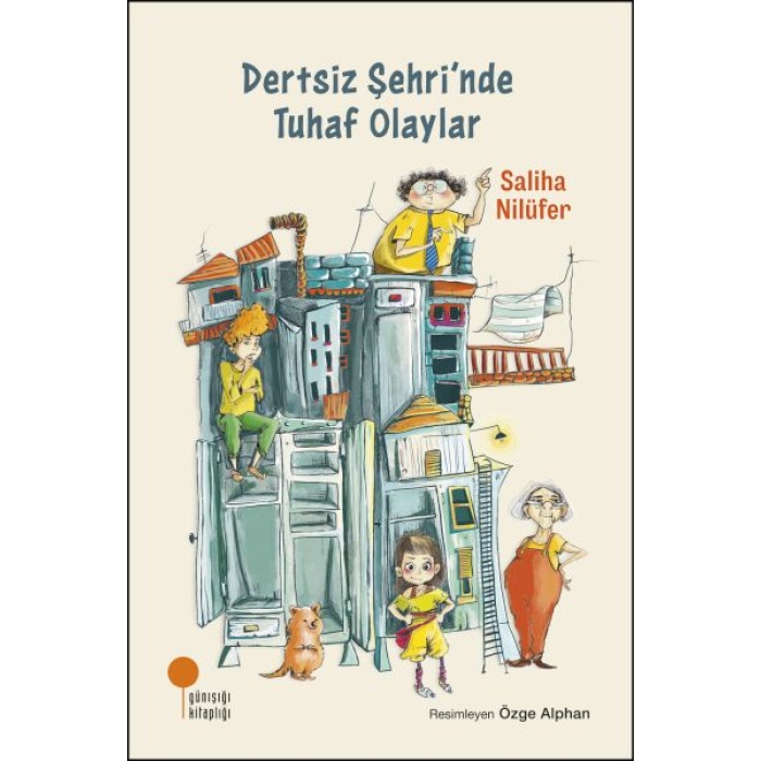 Dertsiz Şehrinde Tuhaf Olaylar