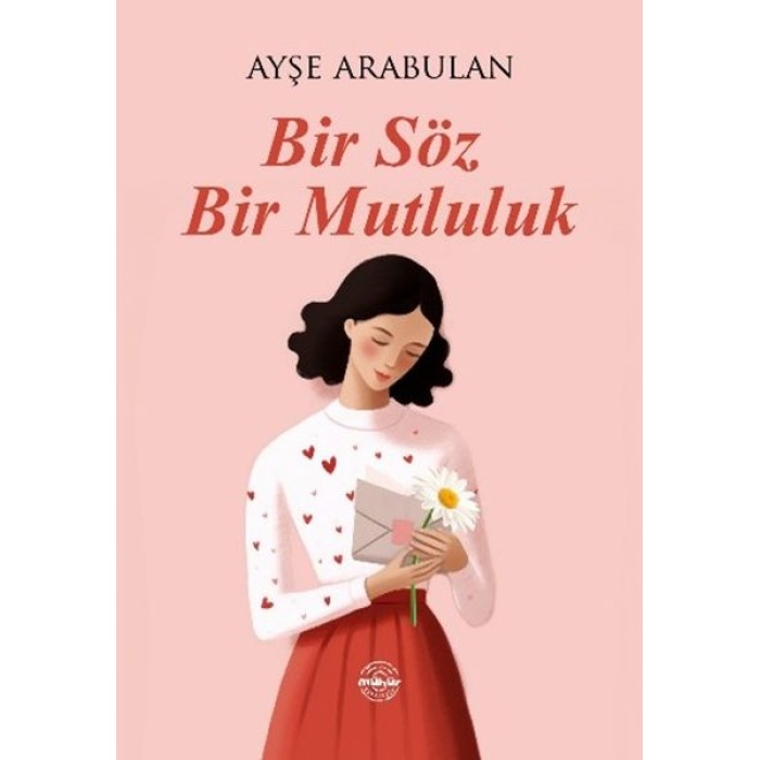 Bir Söz Bir Mutluluk