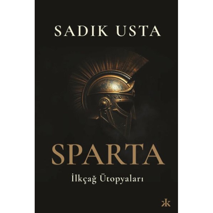 Sparta İlkçağ Ütopyaları