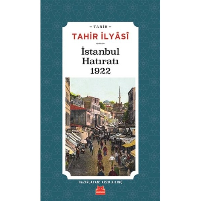 İstanbul Hatıratı 1922