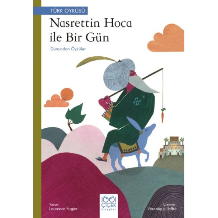 Nasrettin Hoca ile Bir Gün – Dünyadan Öyküler