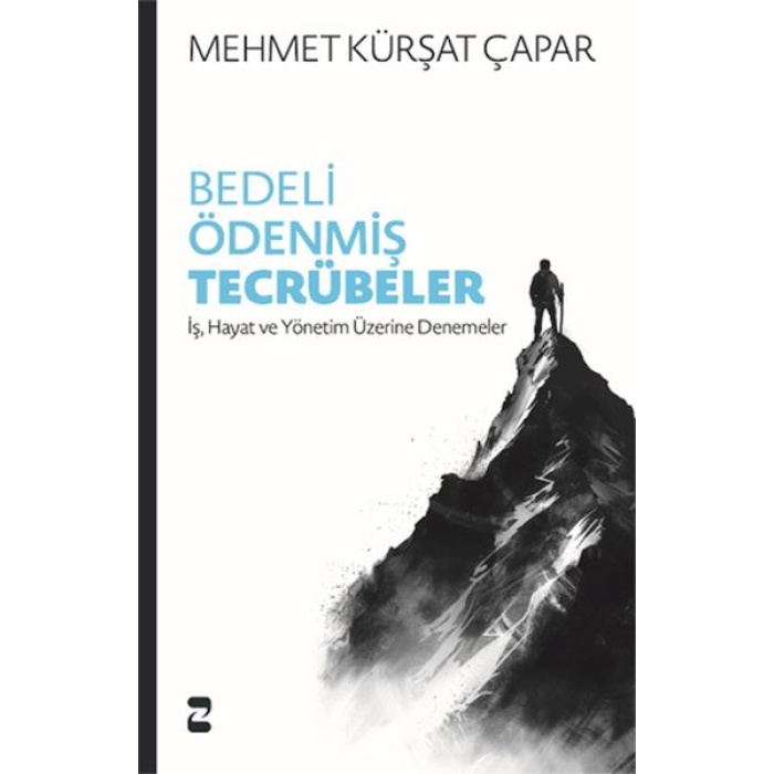 Bedeli Ödenmiş Tecrübeler