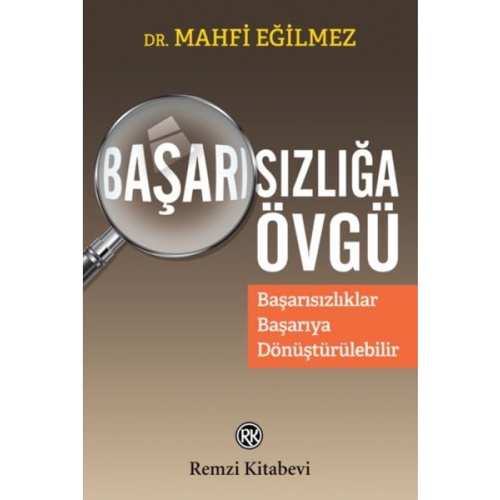 Başarısızlığa Övgü