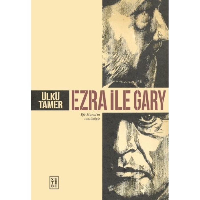 Ezra ile Gary