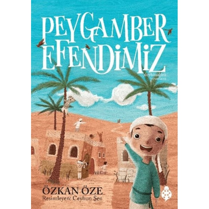 Peygamber Efendimiz