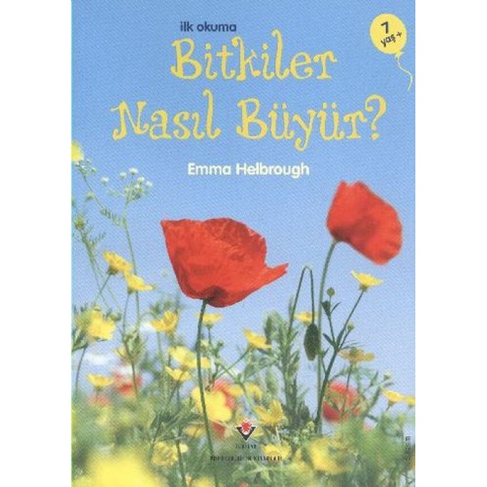 İlk Okuma - Bitkiler Nasıl Büyür?