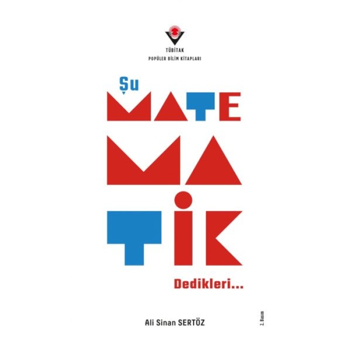 Şu Matematik Dedikleri…