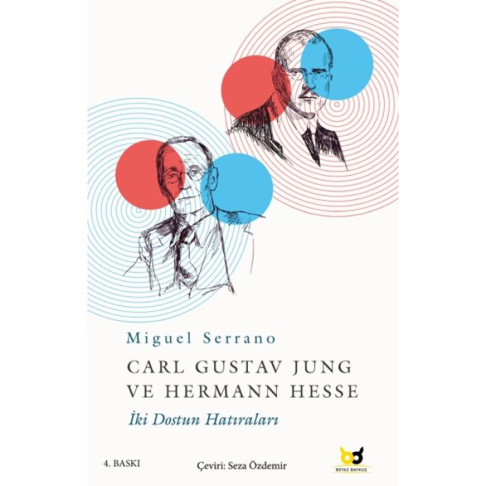 Carl Gustav Jung ve Hermann Hesse - İki Dostun Hatıraları