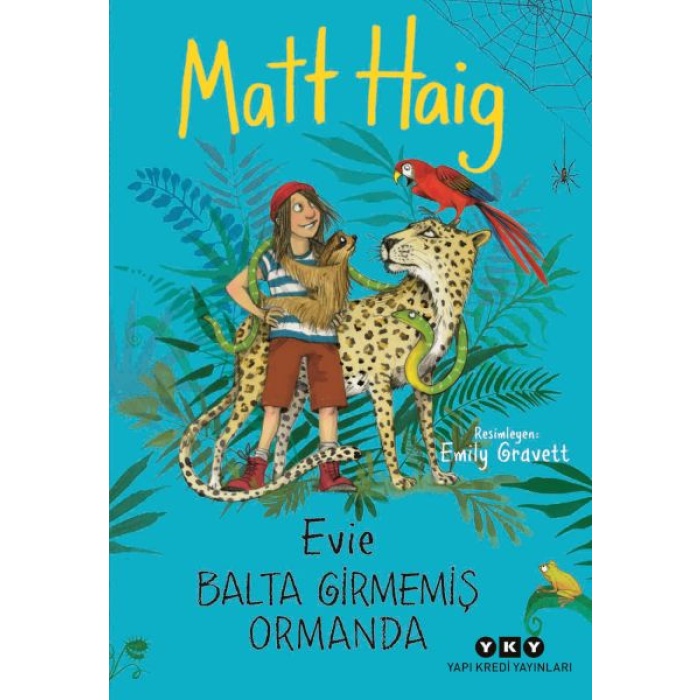 Evie Balta Girmemiş Ormanda