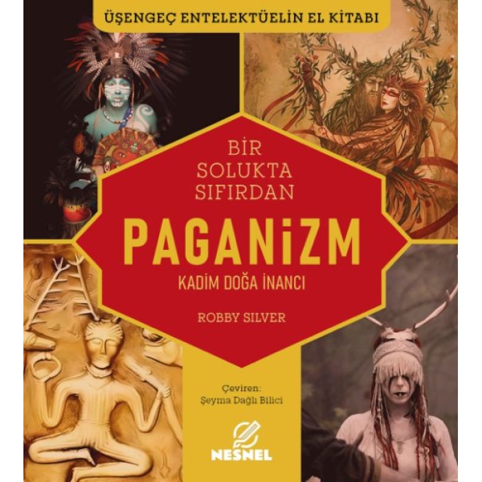 Paganizm Kadim Doğa İnancı