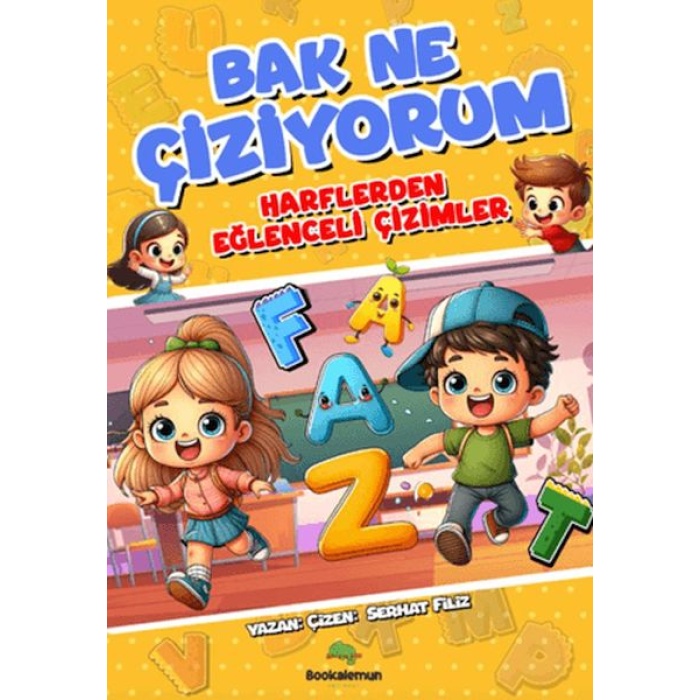 Bak Ne Çiziyorum - Harflerden Eğlenceli Çizimler