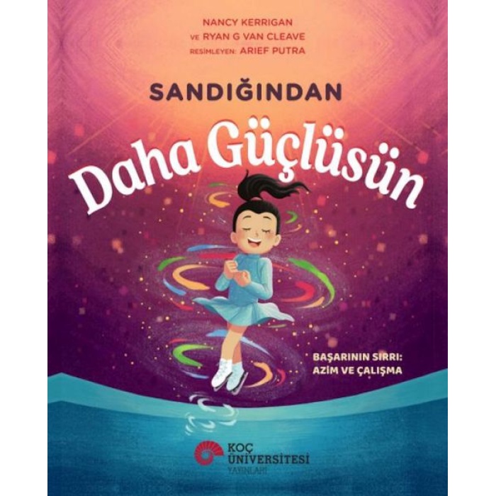 Sandığından Daha Güçlüsün