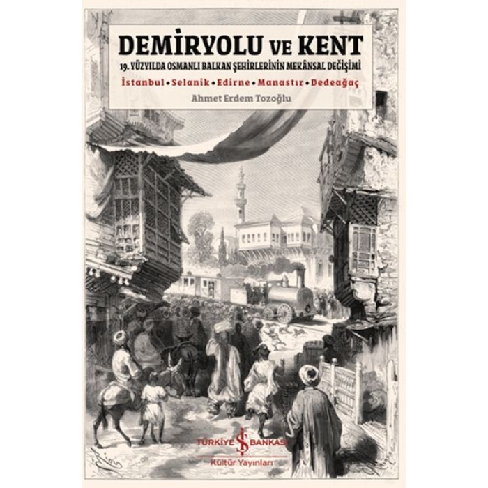 Demiryolu Ve Kent