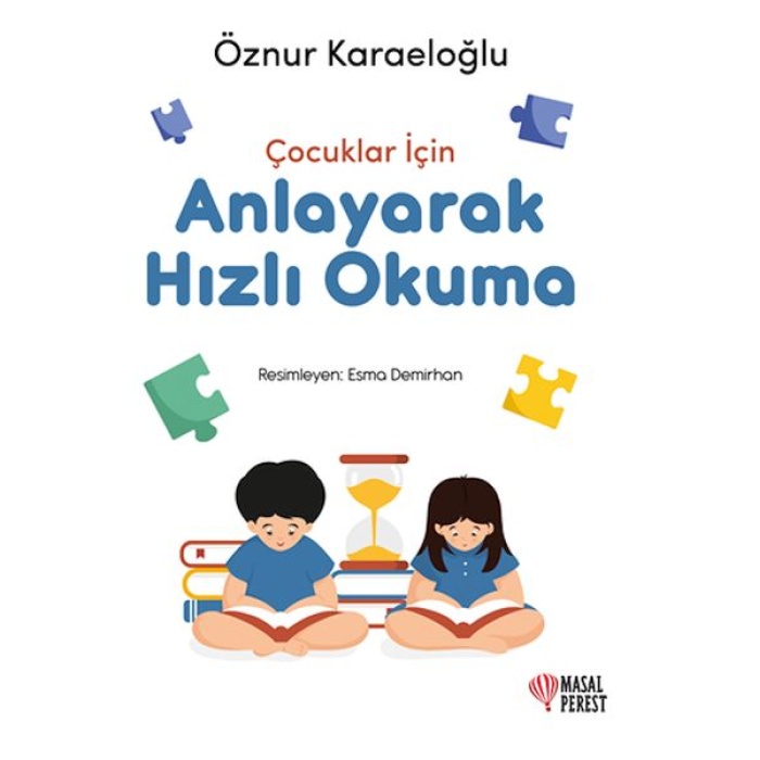 Çocuklar İçin Anlayarak Hızlı Okuma