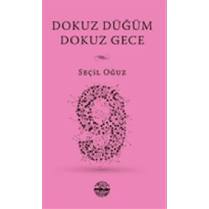 Dokuz Düğüm Dokuz Gece