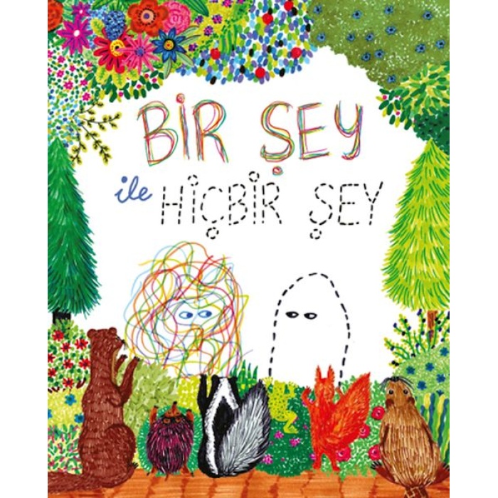 Bir Şey ile Hiçbir Şey