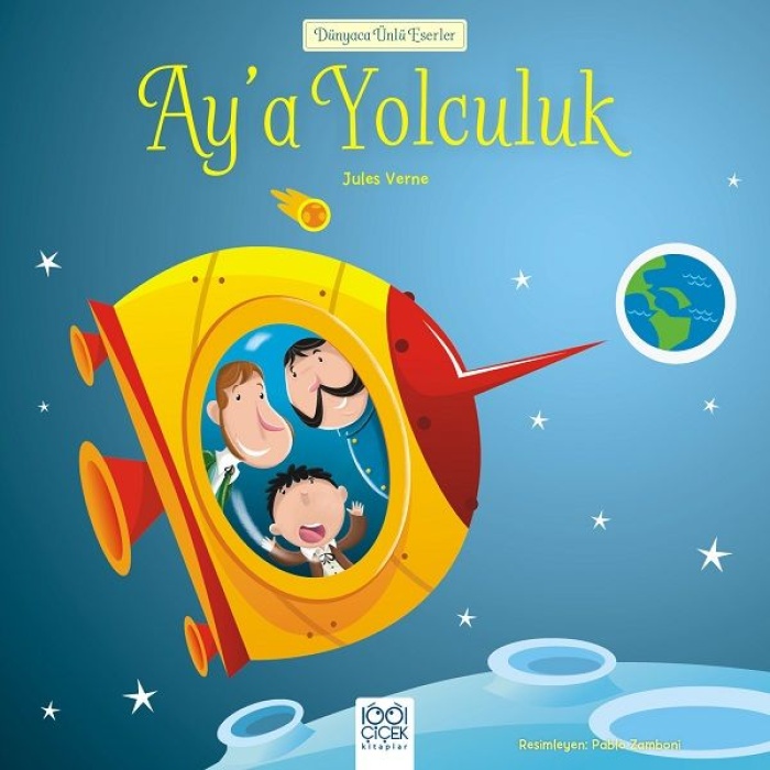 Dünyaca Ünlü Eserler - Aya Yolculuk