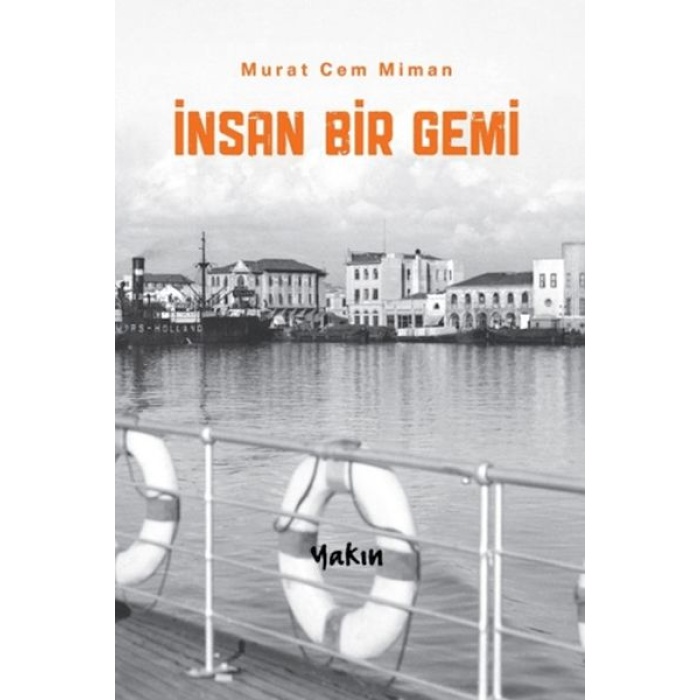 İnsan Bir Gemi