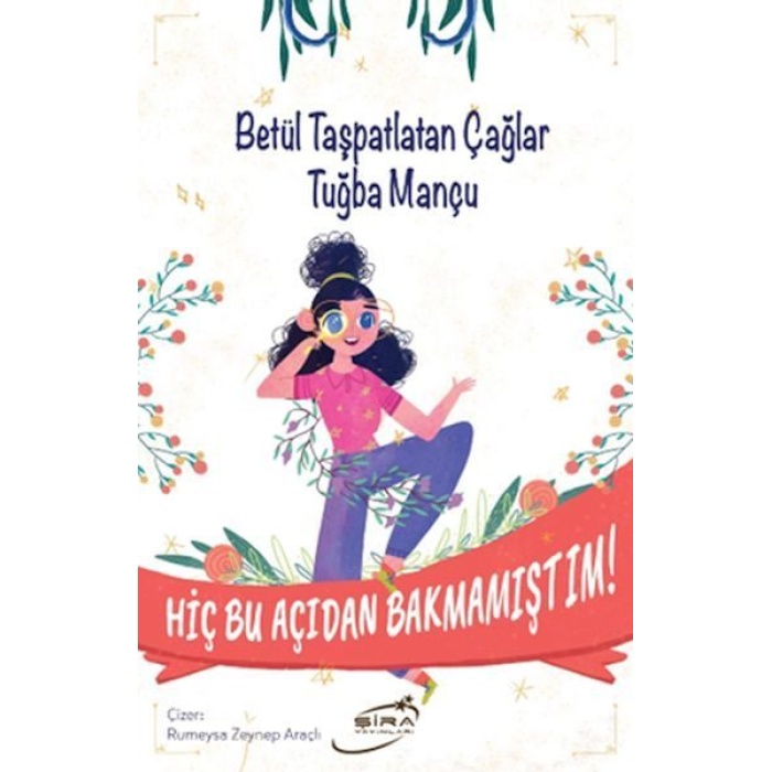 Hiç Bu Açıdan Bakmamıştım