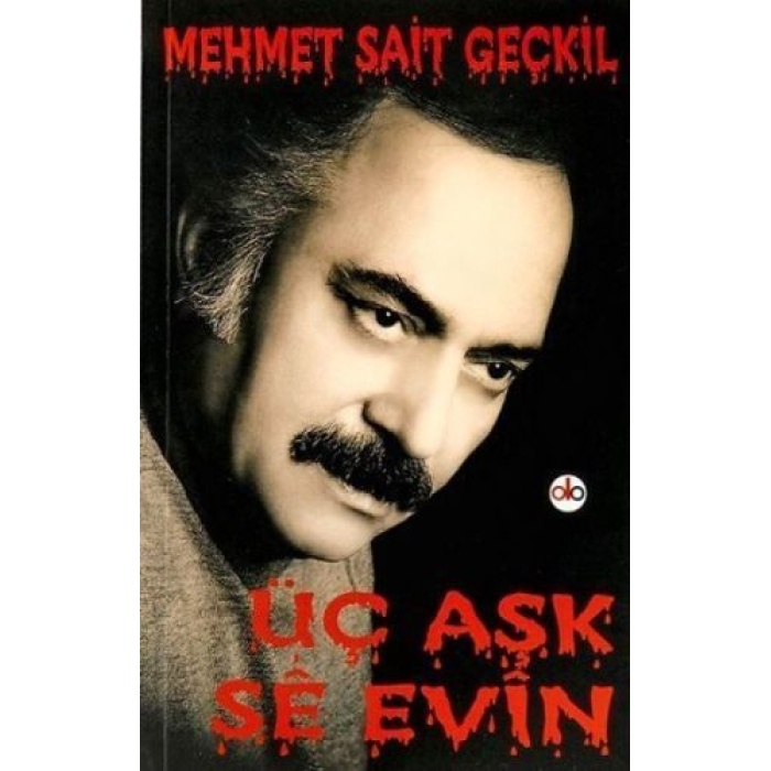 Üç Aşk - Se Evin