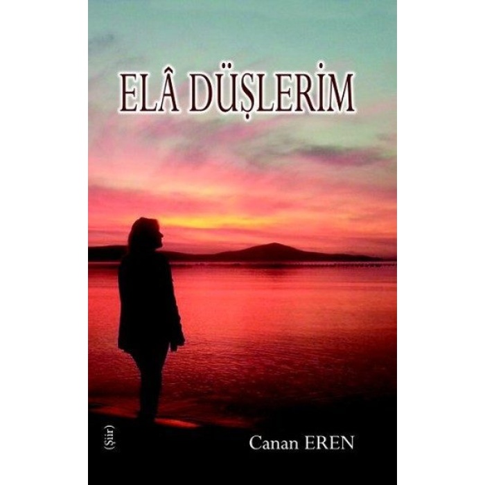 Ela Düşlerim