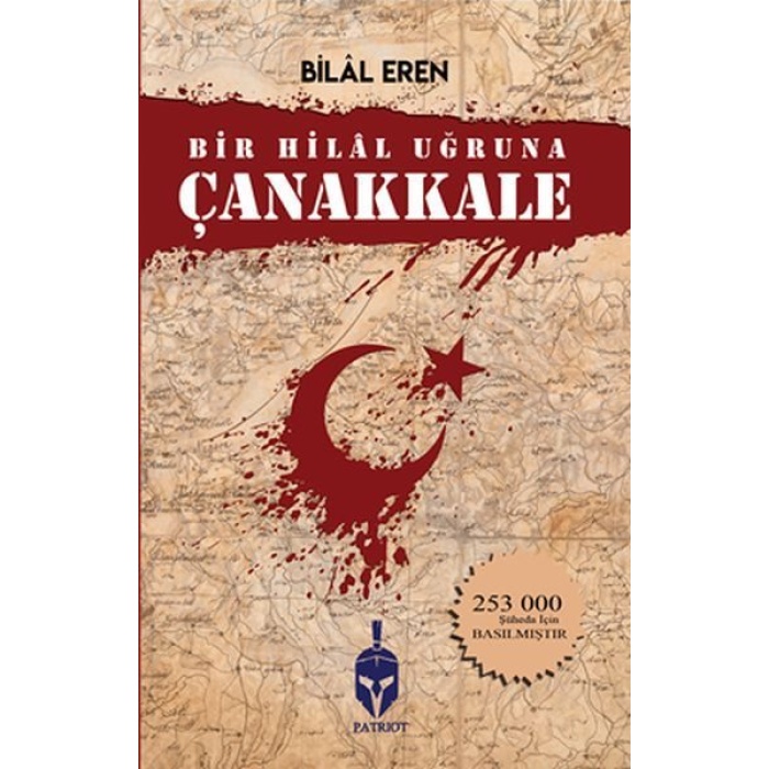 Bir Hilal Uğruna Çanakkale