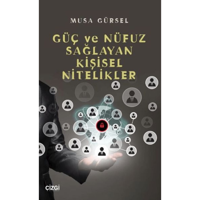 Güç ve Nüfuz Sağlayan Kişisel Nitelikler