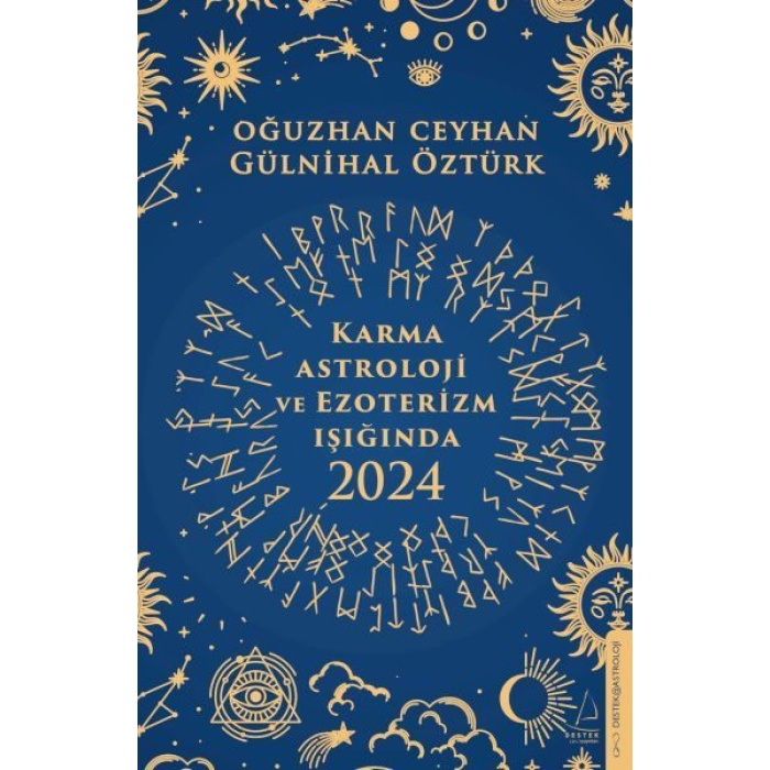 Karma Astroloji ve Ezoterizm Işığında 2024