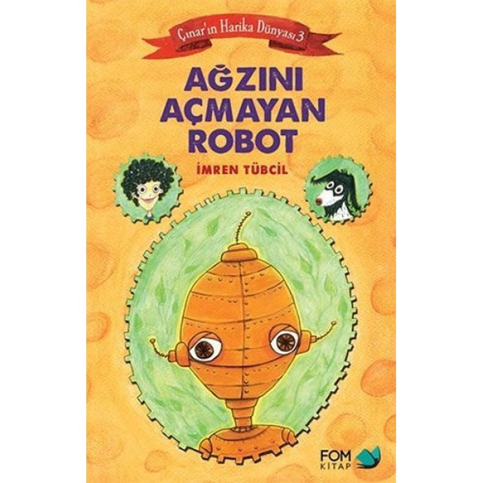 Çınarın Harika Dünyası 3 - Ağzını Açmayan Robot