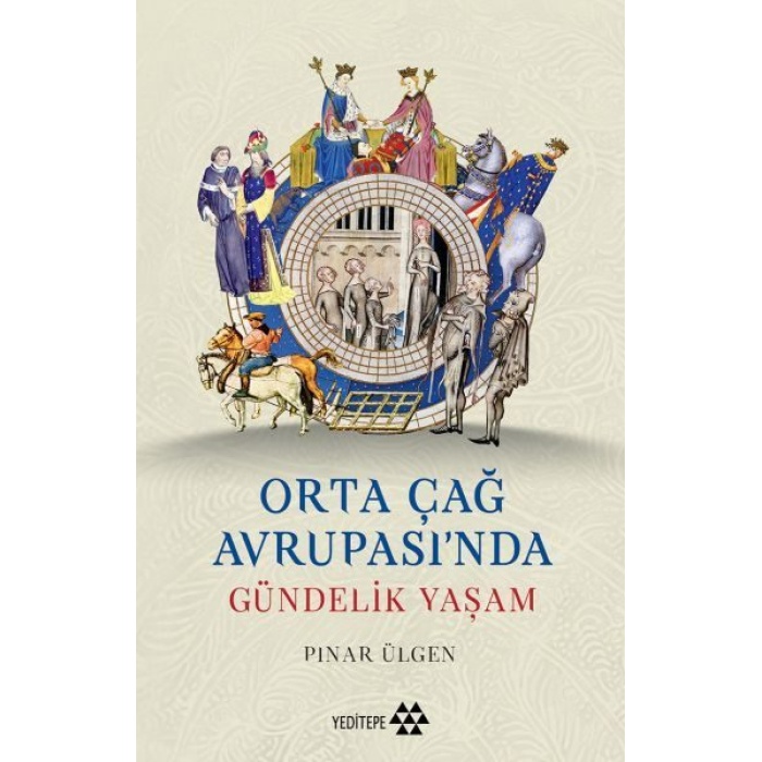 Orta Çağ Avrupasıında Gündelik Yaşam