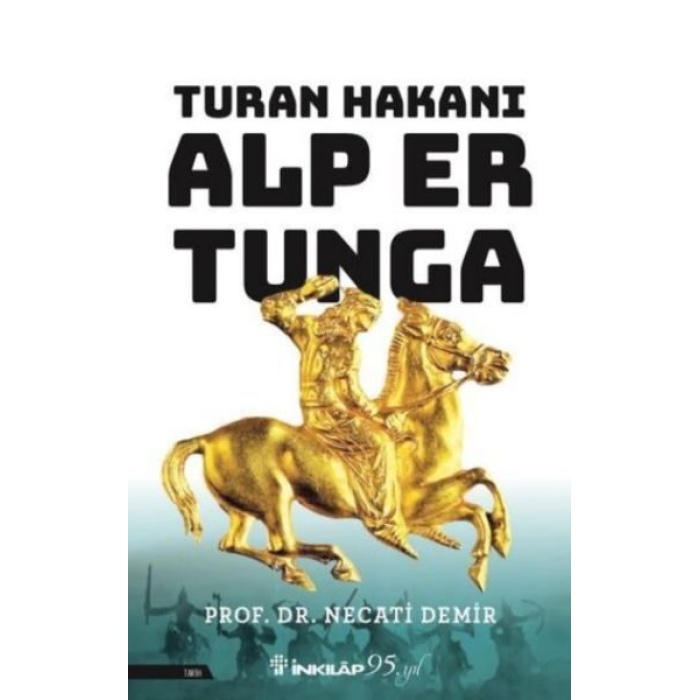 Turan Hakanı Alp Er Tunga