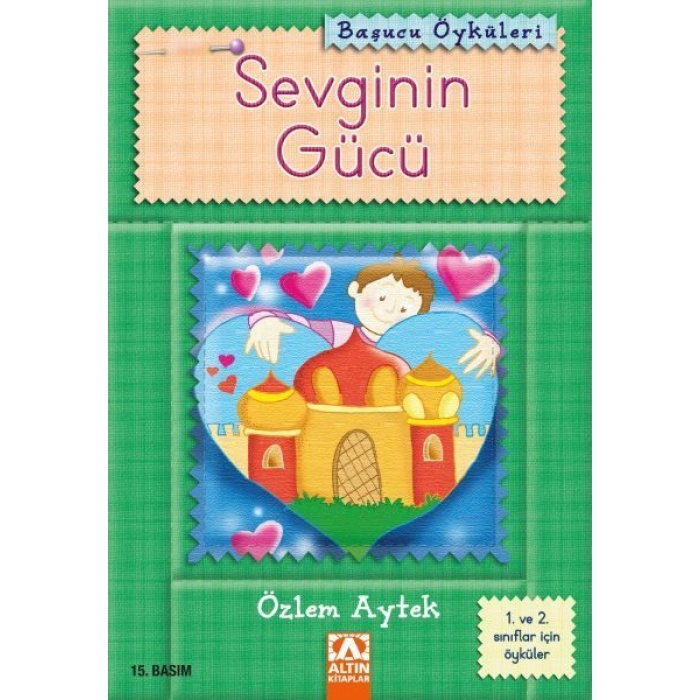 Başucu Öyküleri / Sevginin Gücü