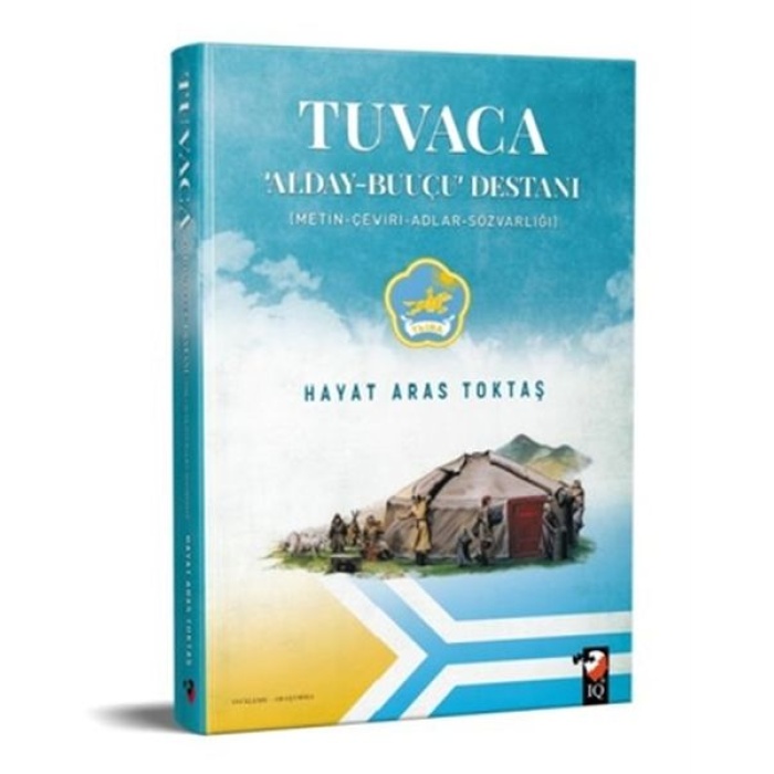 Tuvaca - Alday-Buuçu Destanı (Metin-Çeviri-Adlar-Sözvarlığı)