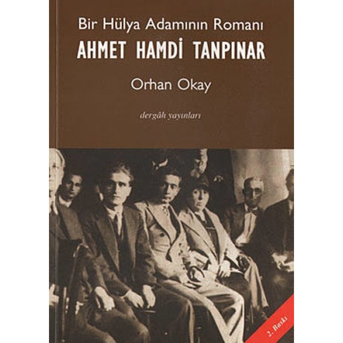 Bir Hülya Adamının Romanı Ahmet Hamdi Tanpınar