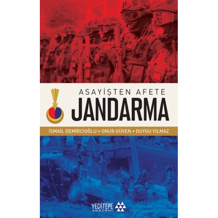 Asayişten Afete Jandarma